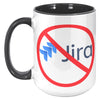 No Jira Mug!