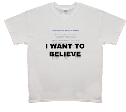 I Want To Believe Agile Manifesto T-Shirt (White)